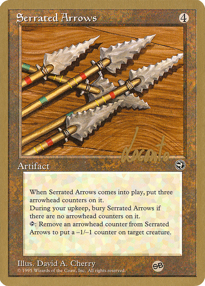 Serrated Arrows (Michael Loconto) (SB) [Pro Tour Collector Set] | PLUS EV GAMES 