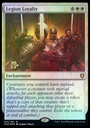Legion Loyalty [Commander Legends: Battle for Baldur's Gate Prerelease Promos] | PLUS EV GAMES 