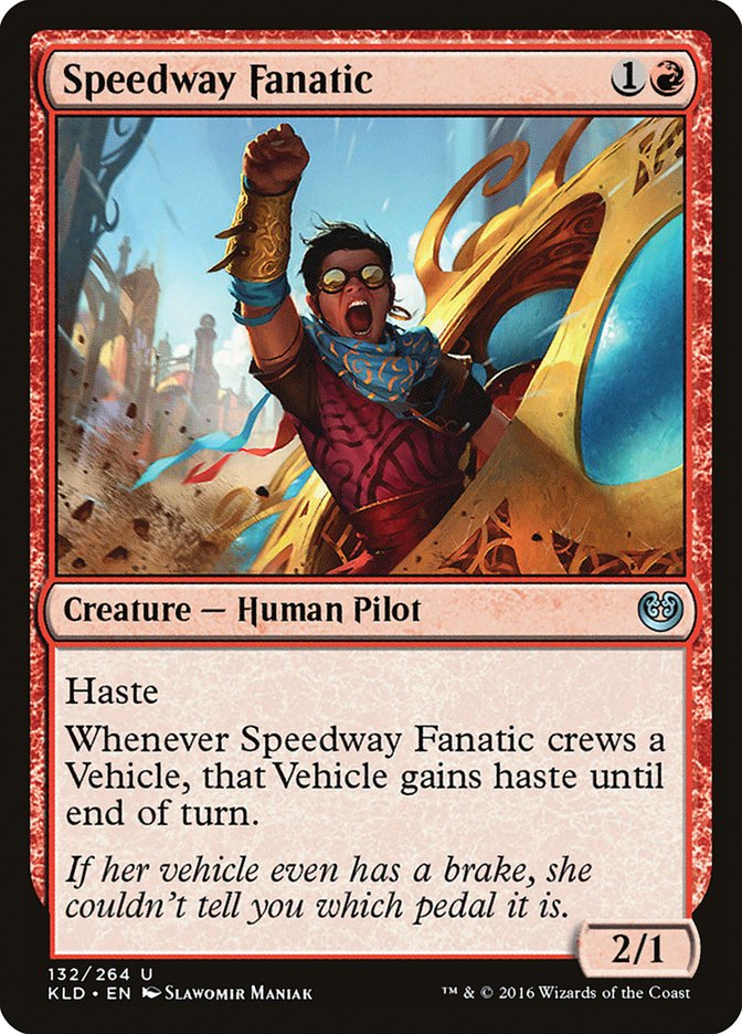 Speedway Fanatic [Kaladesh] | PLUS EV GAMES 