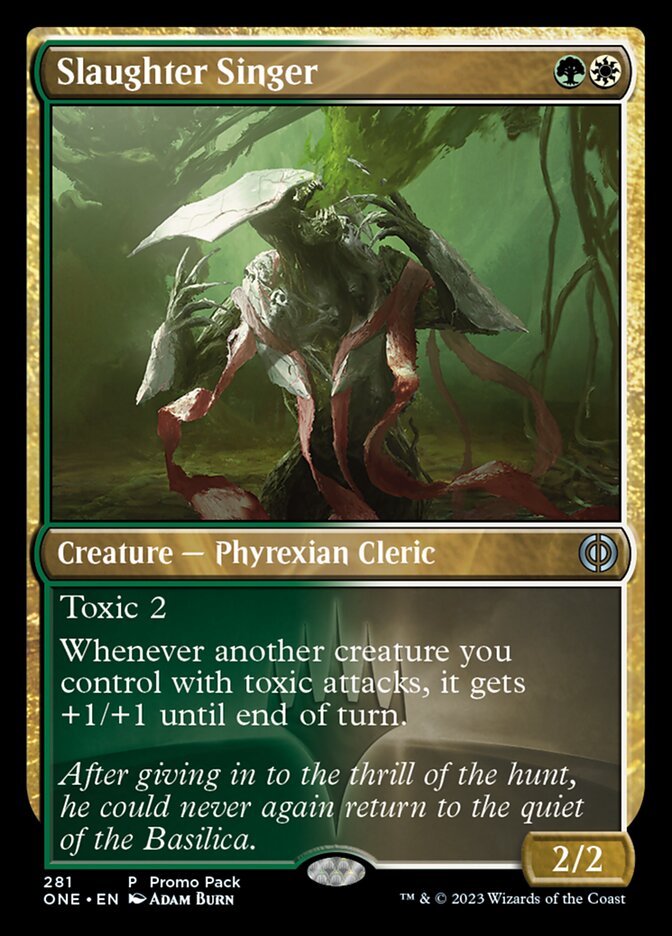 Slaughter Singer (Promo Pack) [Phyrexia: All Will Be One Promos] | PLUS EV GAMES 