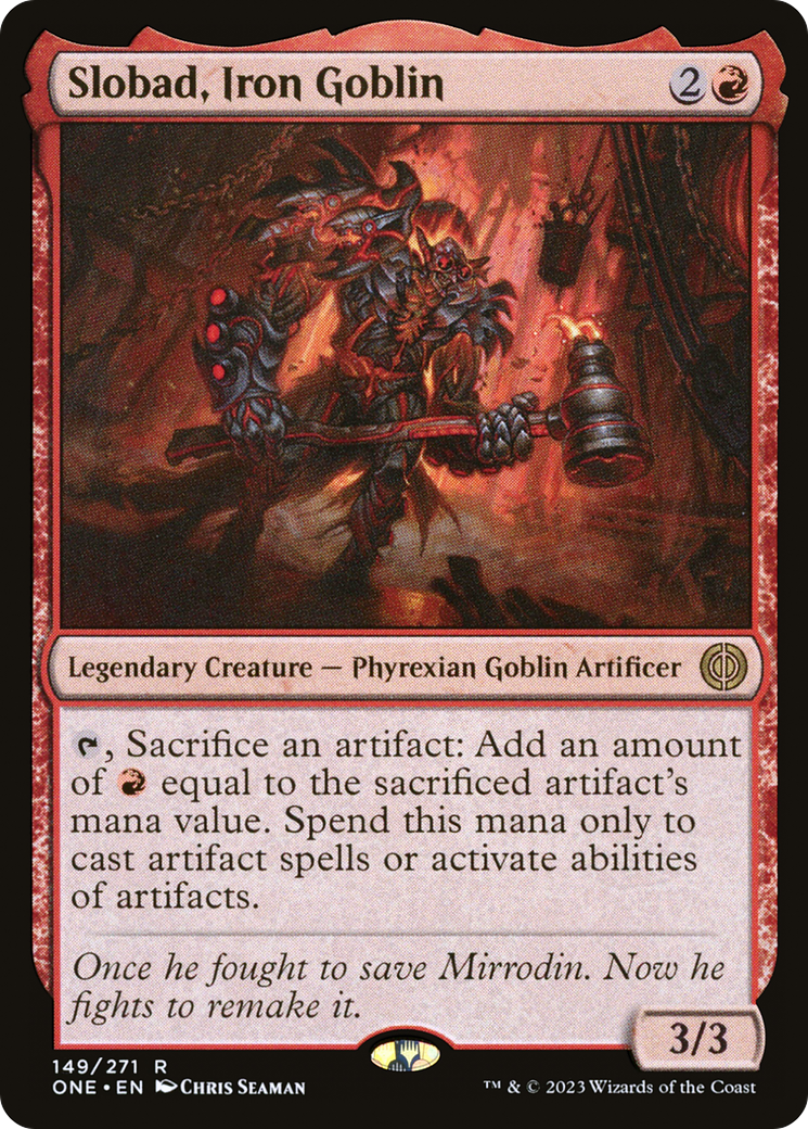 Slobad, Iron Goblin [Phyrexia: All Will Be One] | PLUS EV GAMES 