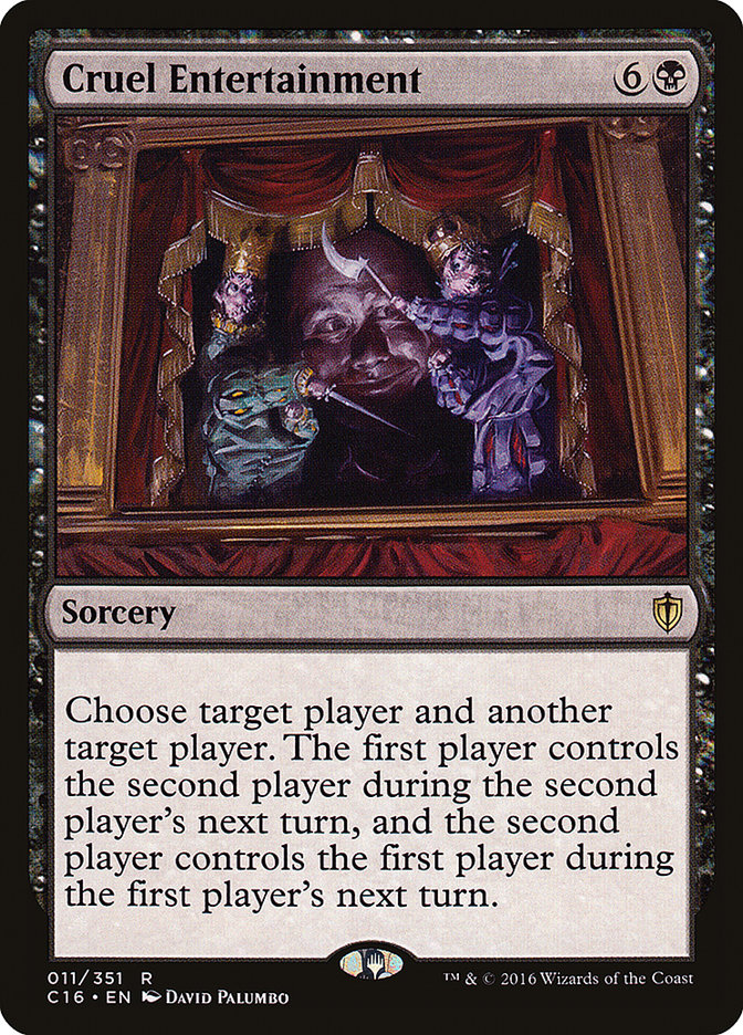 Cruel Entertainment [Commander 2016] | PLUS EV GAMES 