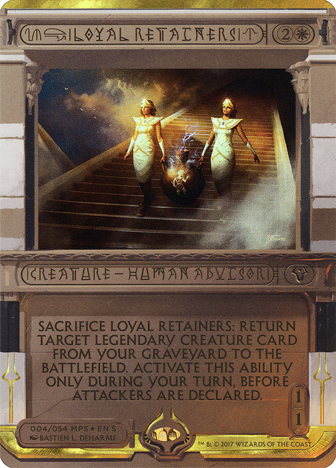 Loyal Retainers (Invocation) [Amonkhet Invocations] | PLUS EV GAMES 