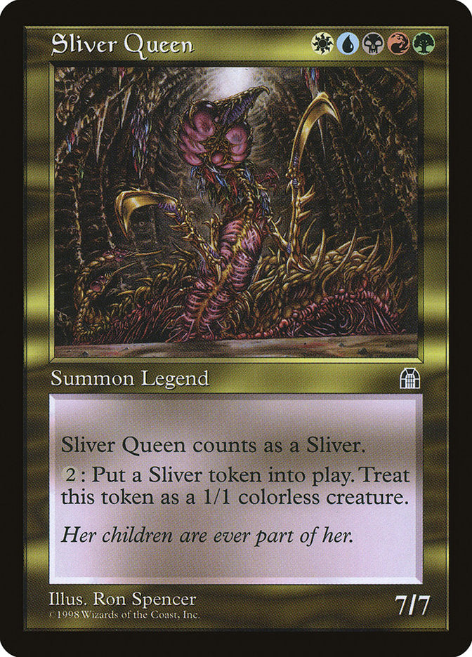 Sliver Queen [Stronghold] | PLUS EV GAMES 