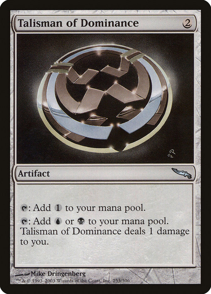 Talisman of Dominance [Mirrodin] | PLUS EV GAMES 
