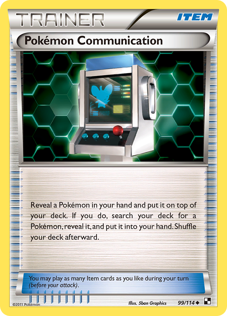 Pokemon Communication (99/114) [Black & White: Base Set] | PLUS EV GAMES 