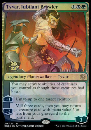 Tyvar, Jubilant Brawler [Phyrexia: All Will Be One Prerelease Promos] | PLUS EV GAMES 