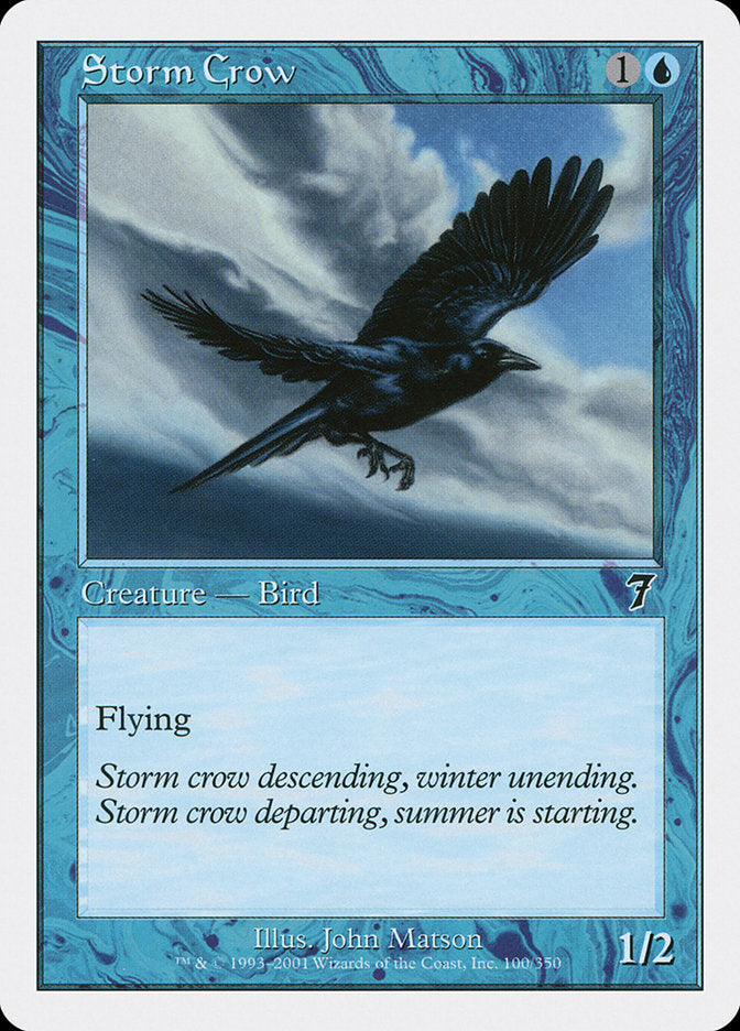 Storm Crow [Seventh Edition] | PLUS EV GAMES 