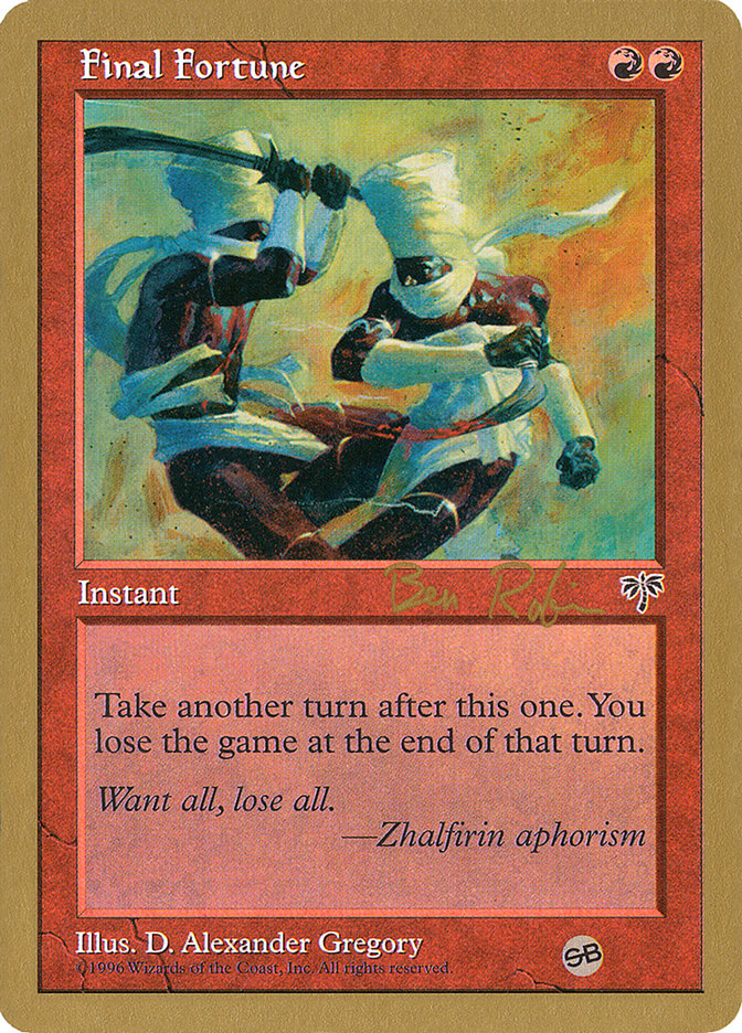Final Fortune (Ben Rubin) (SB) [World Championship Decks 1998] | PLUS EV GAMES 