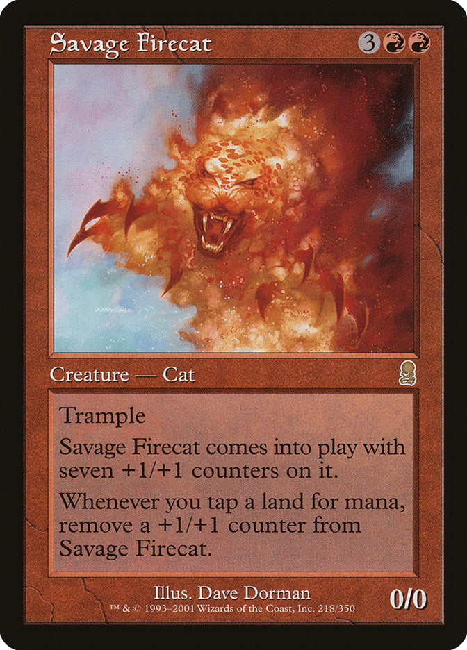 Savage Firecat [Odyssey] | PLUS EV GAMES 