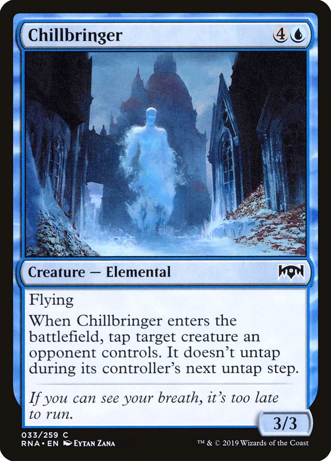 Chillbringer [Ravnica Allegiance] | PLUS EV GAMES 