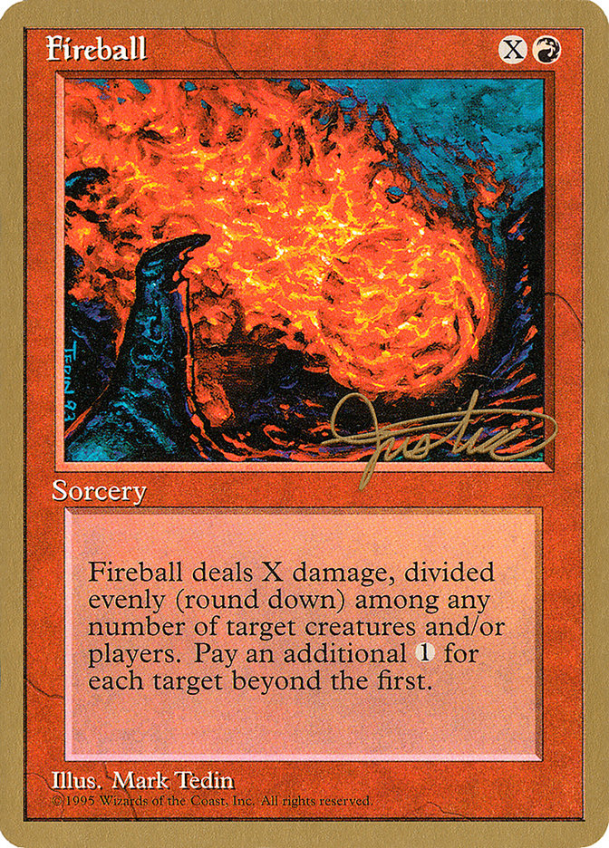 Fireball (Mark Justice) [Pro Tour Collector Set] | PLUS EV GAMES 