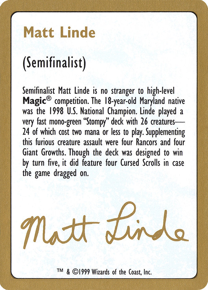 Matt Linde Bio [World Championship Decks 1999] | PLUS EV GAMES 