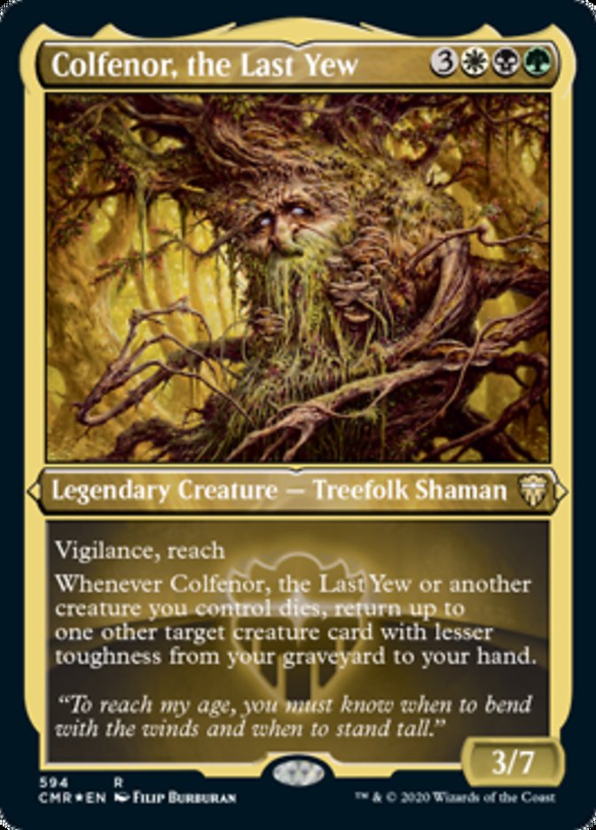 Colfenor, the Last Yew [Commander Legends Etched] | PLUS EV GAMES 