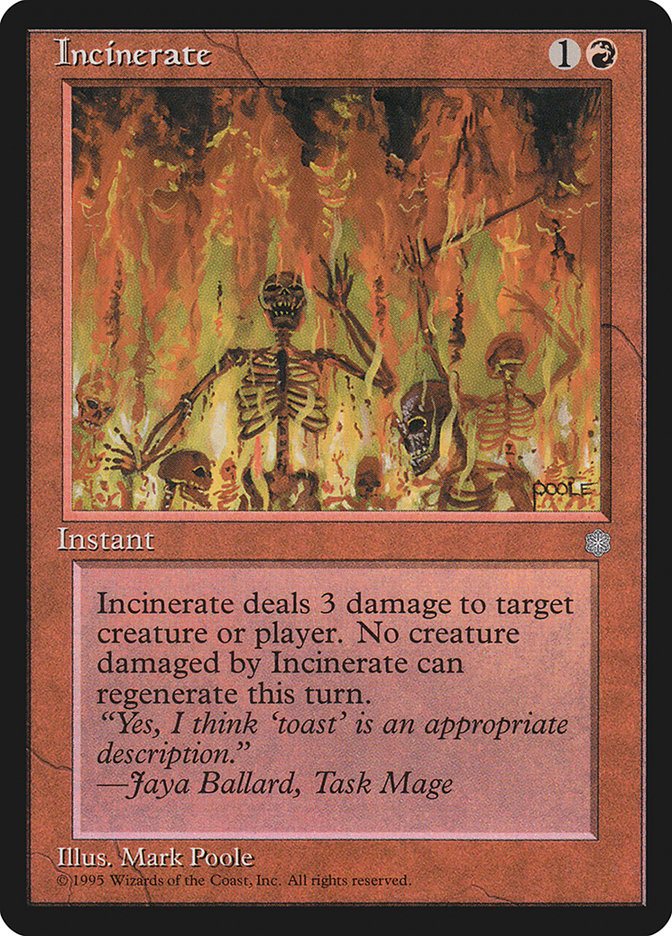 Incinerate [Ice Age] | PLUS EV GAMES 