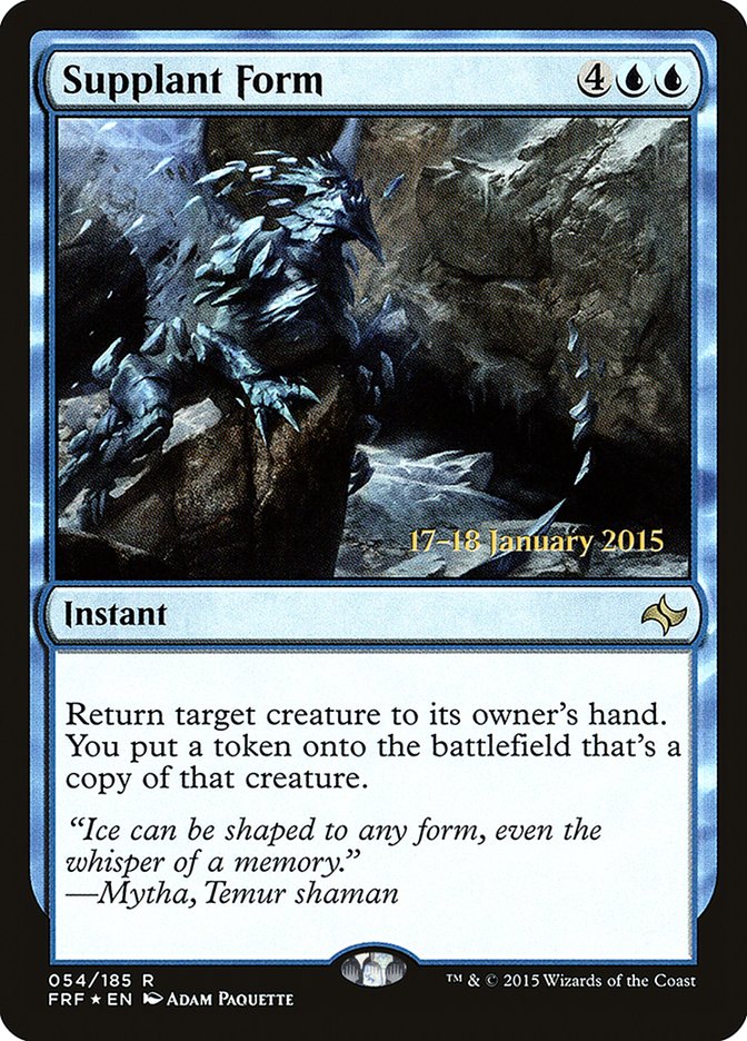 Supplant Form  [Fate Reforged Prerelease Promos] | PLUS EV GAMES 