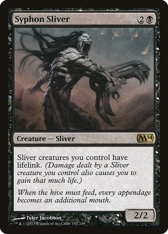 Syphon Sliver [Magic 2014] | PLUS EV GAMES 