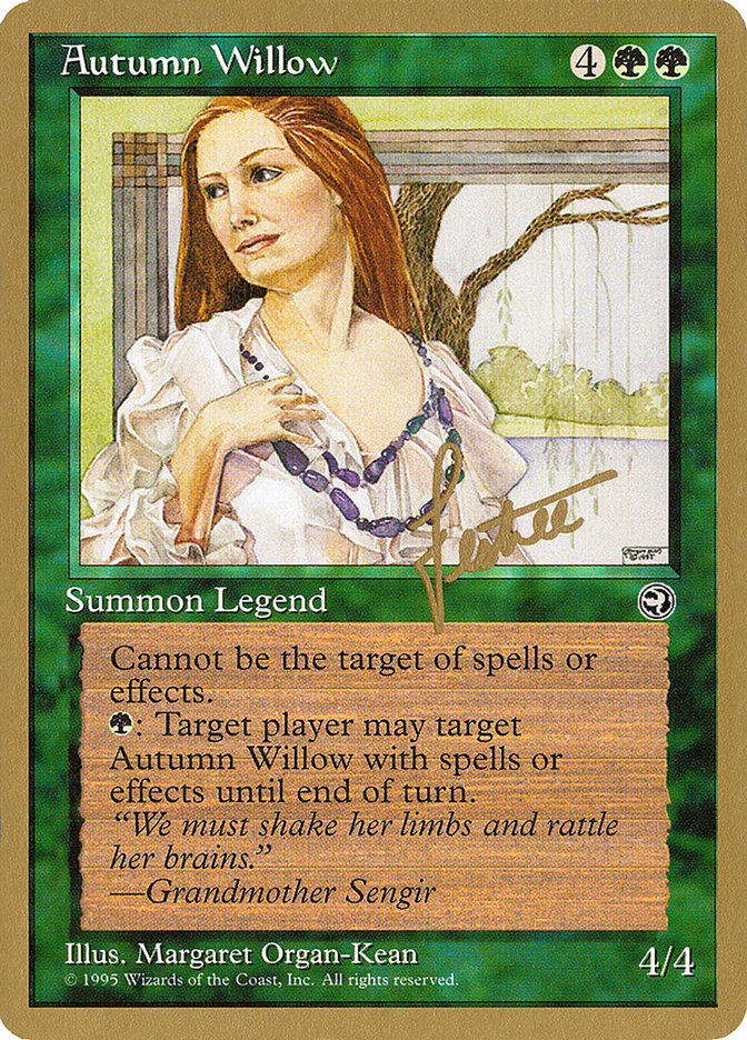 Autumn Willow (Bertrand Lestree) [Pro Tour Collector Set] | PLUS EV GAMES 