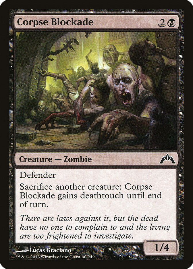 Corpse Blockade [Gatecrash] | PLUS EV GAMES 