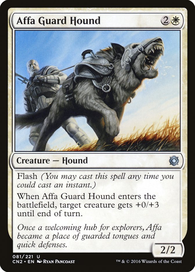 Affa Guard Hound [Conspiracy: Take the Crown] | PLUS EV GAMES 