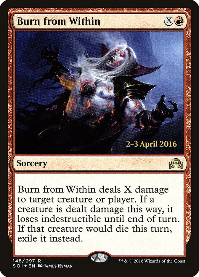 Burn from Within [Shadows over Innistrad Prerelease Promos] | PLUS EV GAMES 