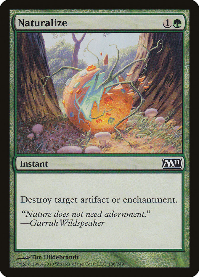 Naturalize [Magic 2011] | PLUS EV GAMES 