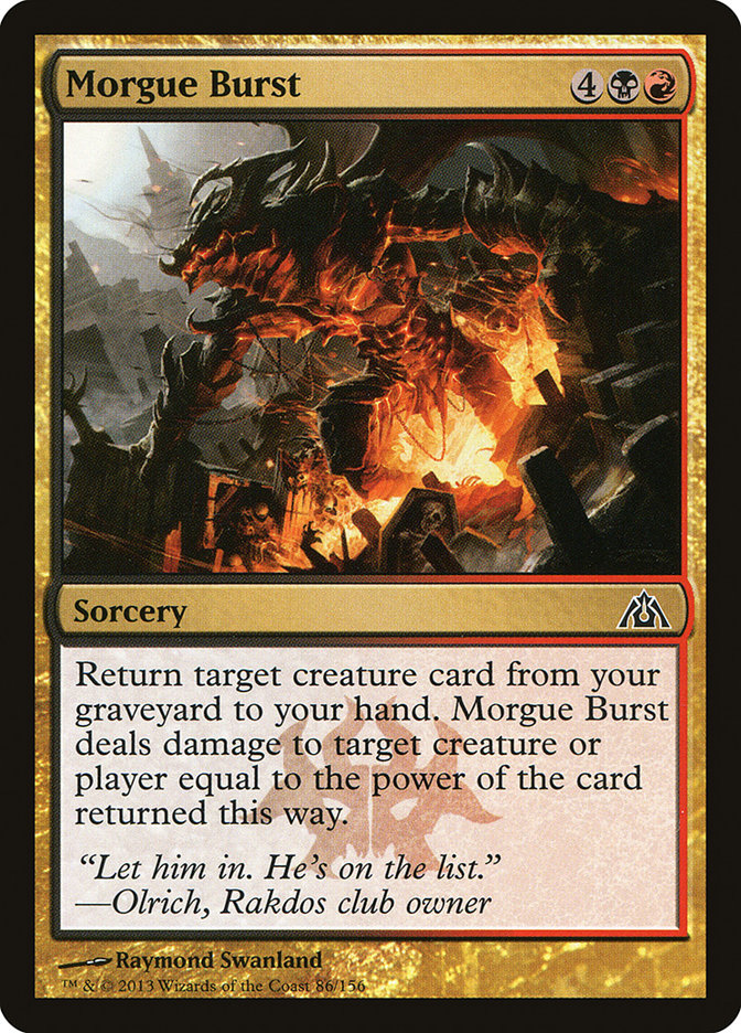 Morgue Burst [Dragon's Maze] | PLUS EV GAMES 