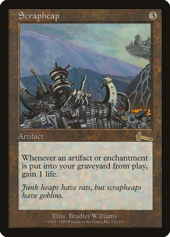 Scrapheap [Urza's Legacy] | PLUS EV GAMES 