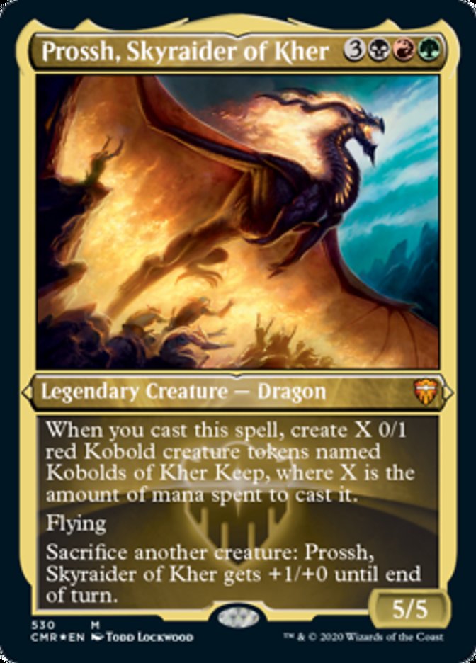 Prossh, Skyraider of Kher (Etched Foil) [Commander Legends] | PLUS EV GAMES 