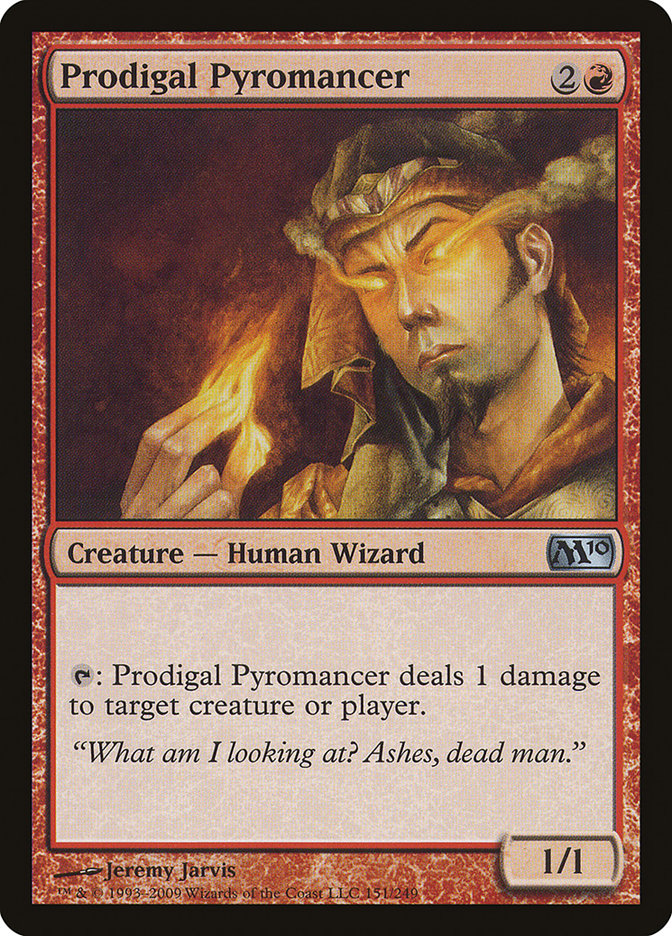 Prodigal Pyromancer [Magic 2010] | PLUS EV GAMES 