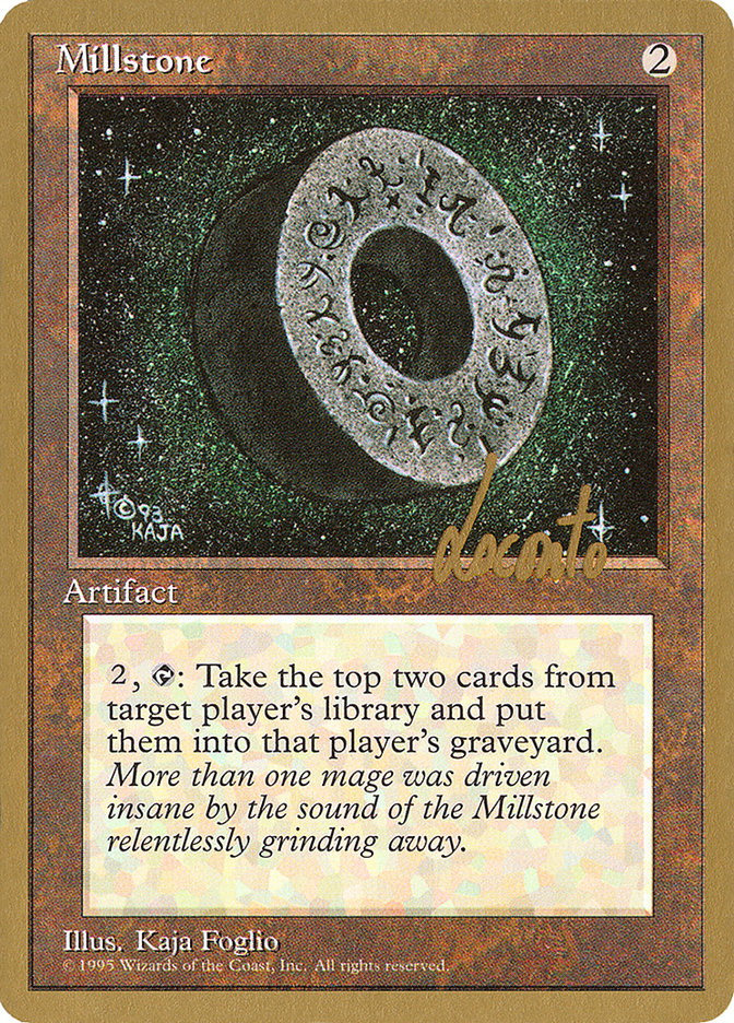 Millstone (Michael Loconto) [Pro Tour Collector Set] | PLUS EV GAMES 