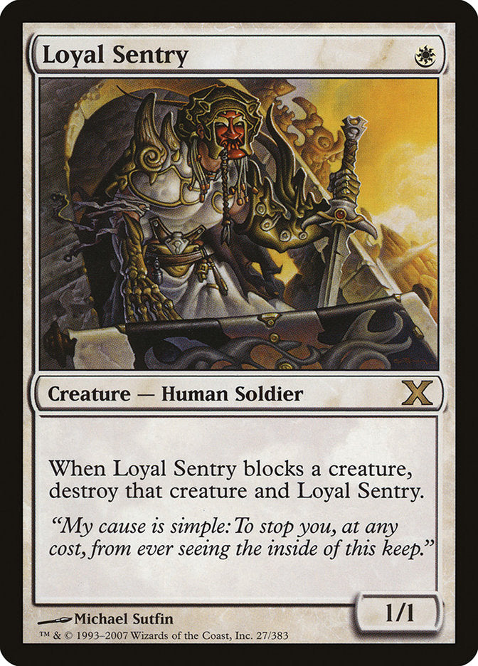 Loyal Sentry [Tenth Edition] | PLUS EV GAMES 