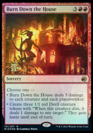 Burn Down the House [Innistrad: Midnight Hunt Prerelease Promos] | PLUS EV GAMES 