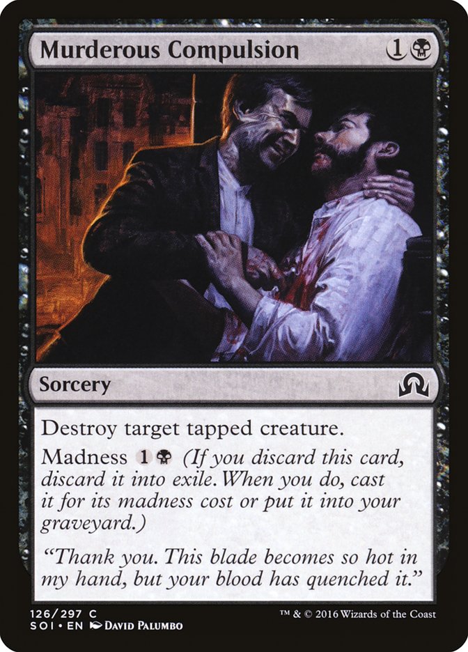 Murderous Compulsion [Shadows over Innistrad] | PLUS EV GAMES 