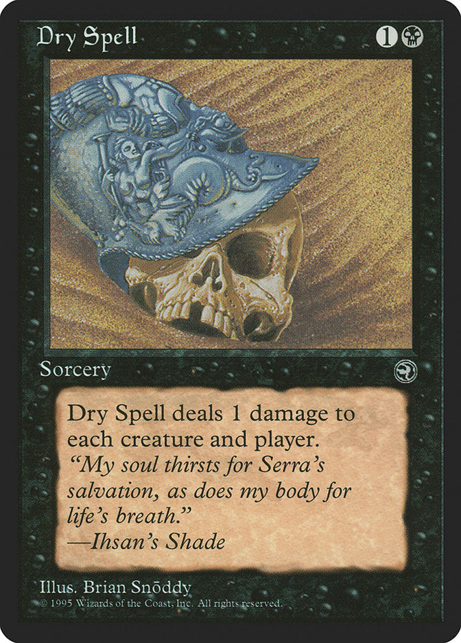 Dry Spell (Ihsan's Shade Flavor Text) [Homelands] | PLUS EV GAMES 