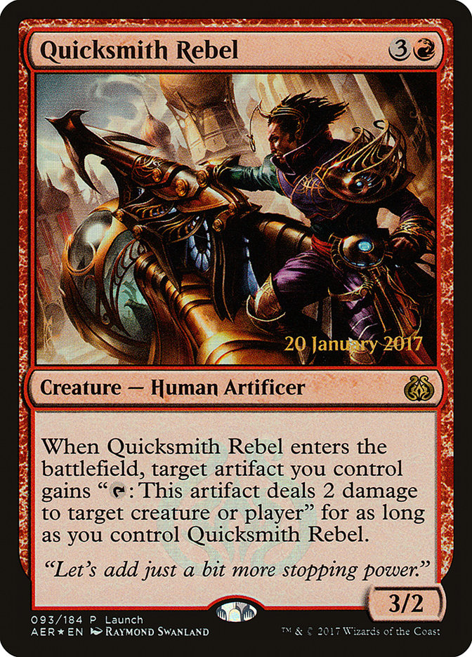 Quicksmith Rebel (Launch) [Aether Revolt Promos] | PLUS EV GAMES 