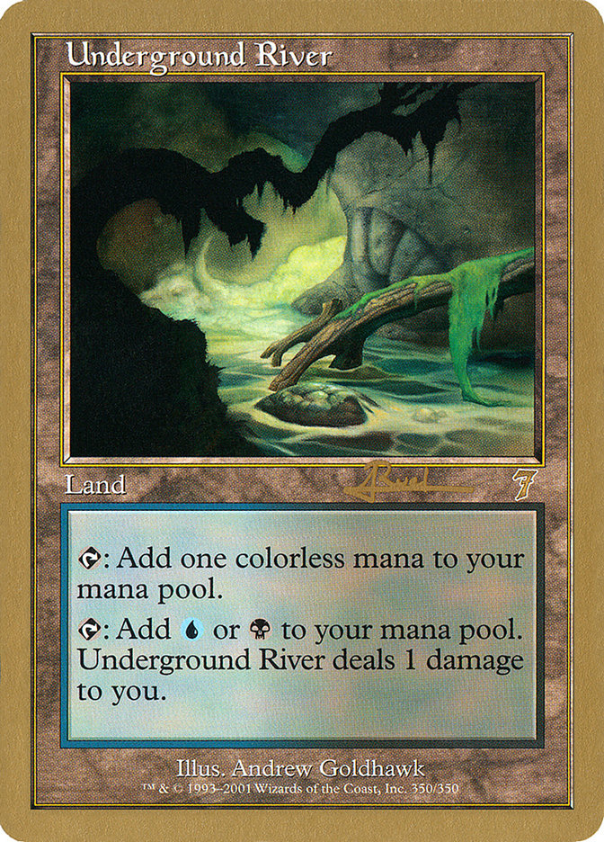 Underground River (Antoine Ruel) [World Championship Decks 2001] | PLUS EV GAMES 