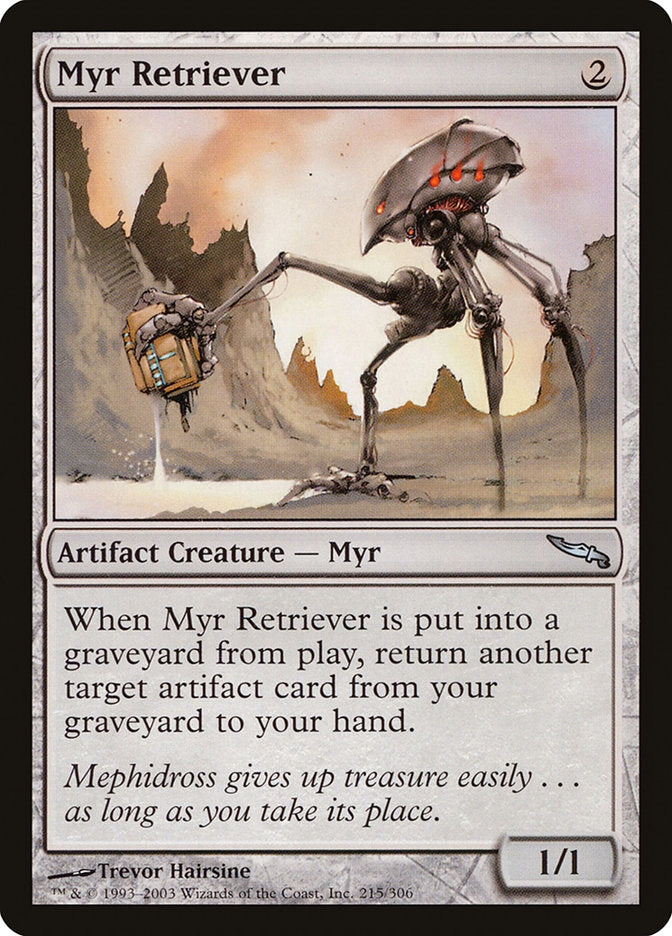 Myr Retriever [Mirrodin] | PLUS EV GAMES 