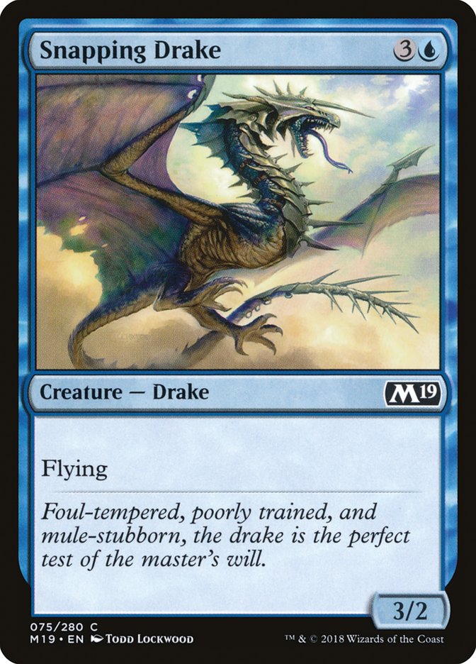 Snapping Drake [Core Set 2019] | PLUS EV GAMES 