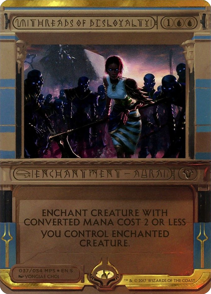 Threads of Disloyalty (Invocation) [Amonkhet Invocations] | PLUS EV GAMES 