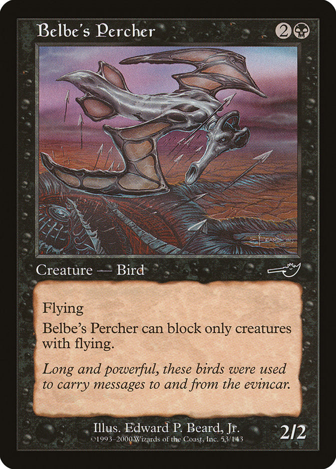 Belbe's Percher [Nemesis] | PLUS EV GAMES 