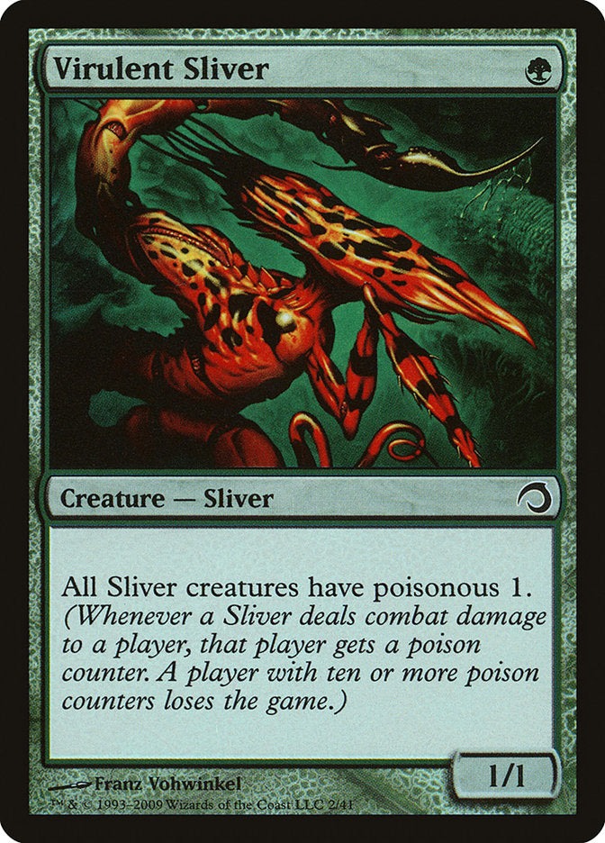 Virulent Sliver [Premium Deck Series: Slivers] | PLUS EV GAMES 